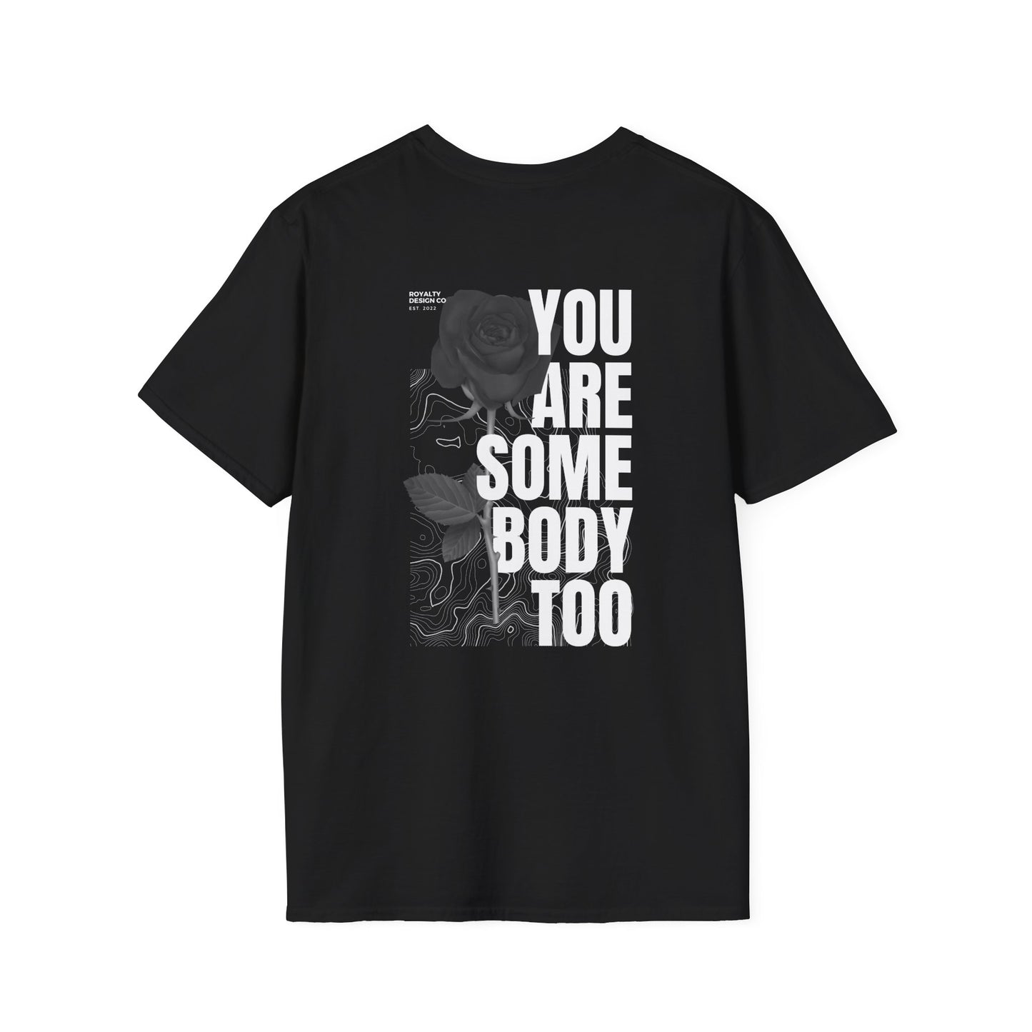 Somebody Too Unisex Softstyle T-Shirt