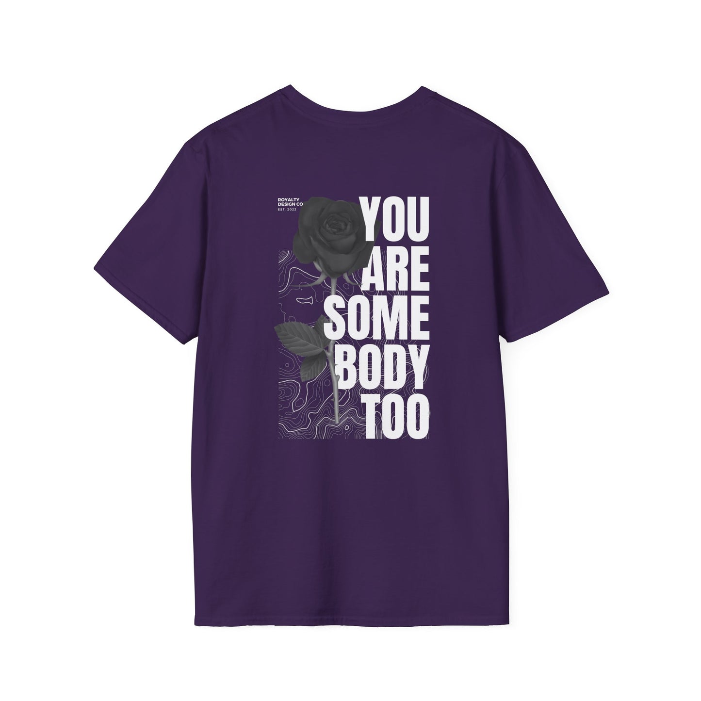 Somebody Too Unisex Softstyle T-Shirt