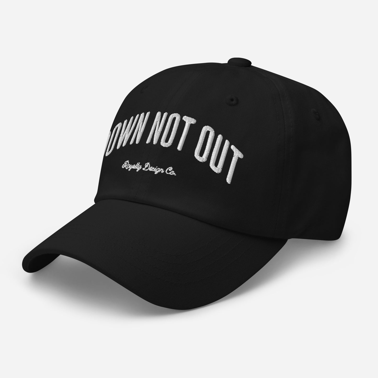 Down Not Out Embroidered Dad Hat