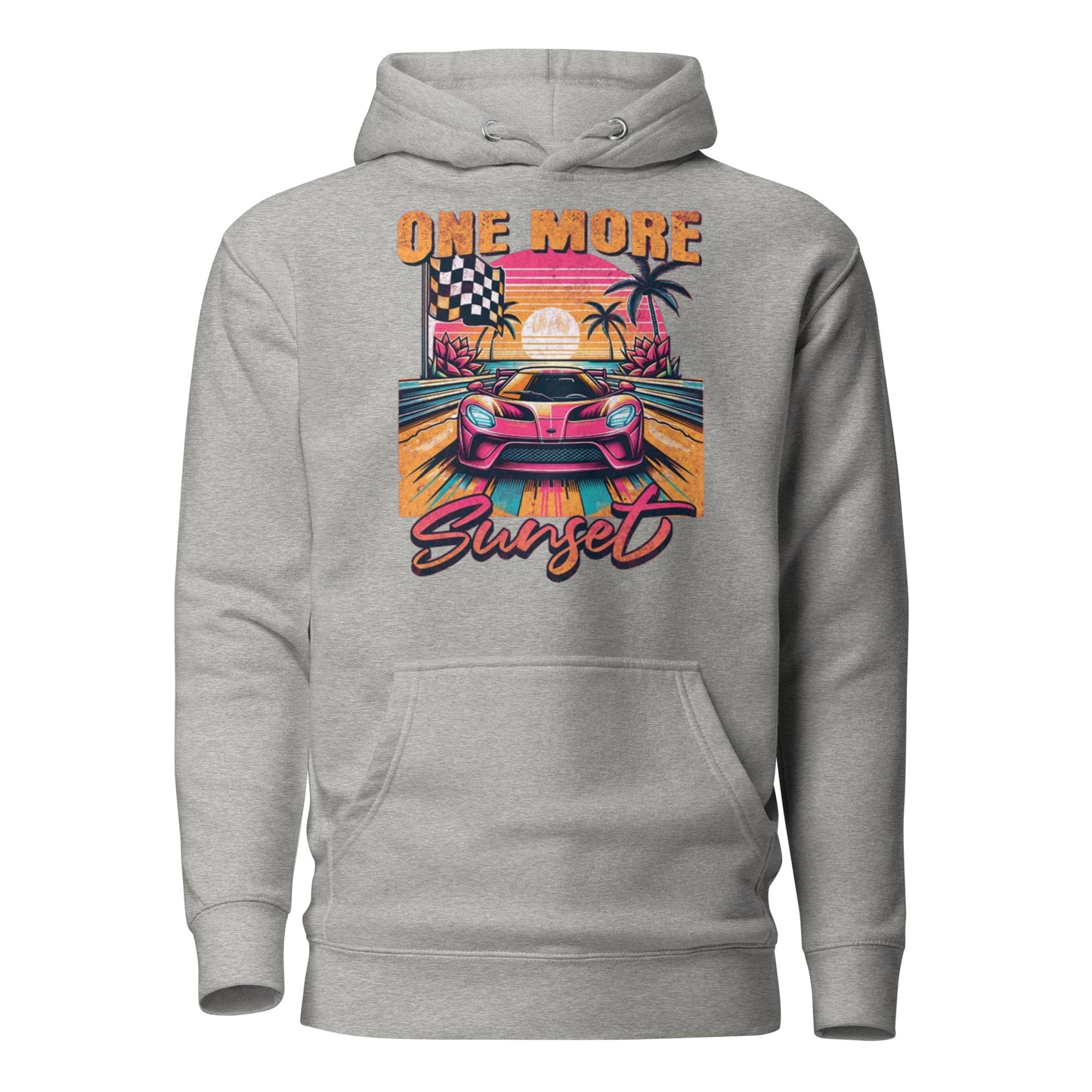 One More Sunset Premium Hoodie