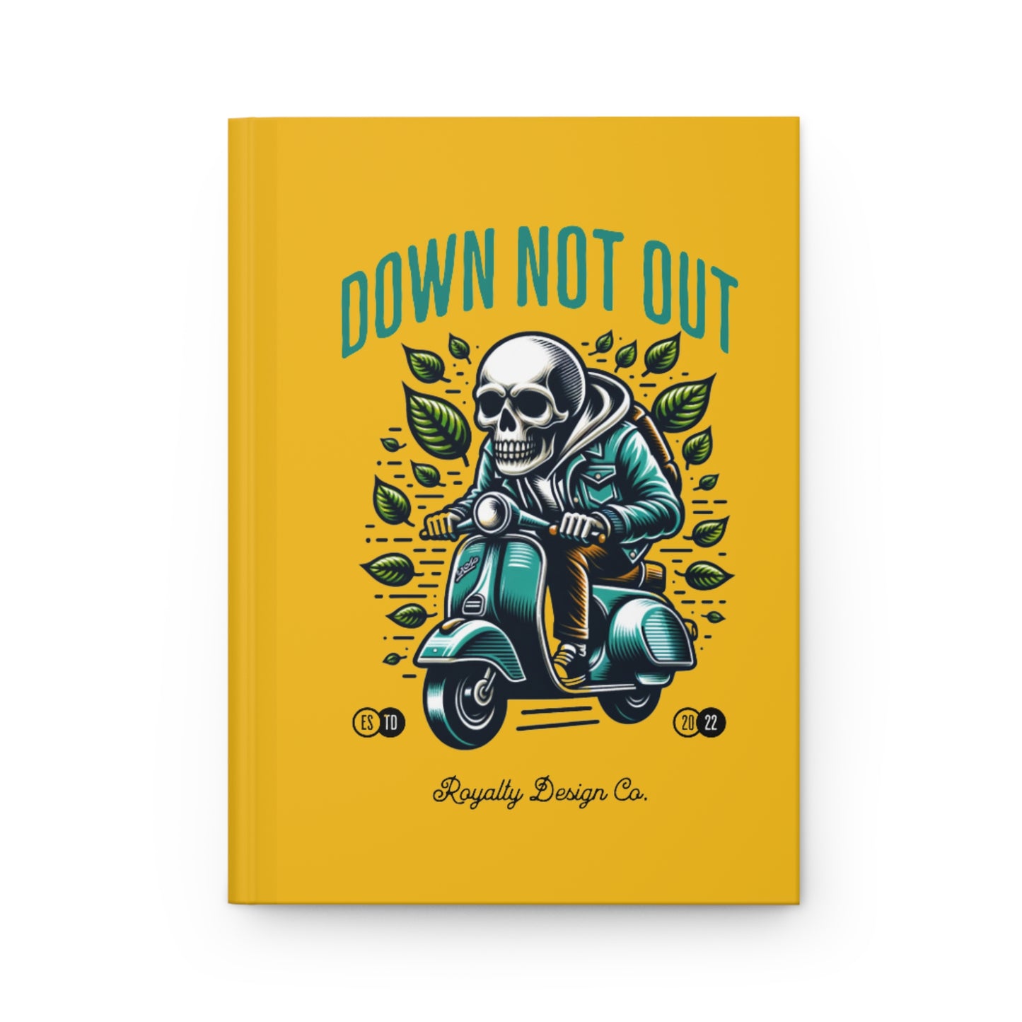 Down Not Out Hardcover Journal