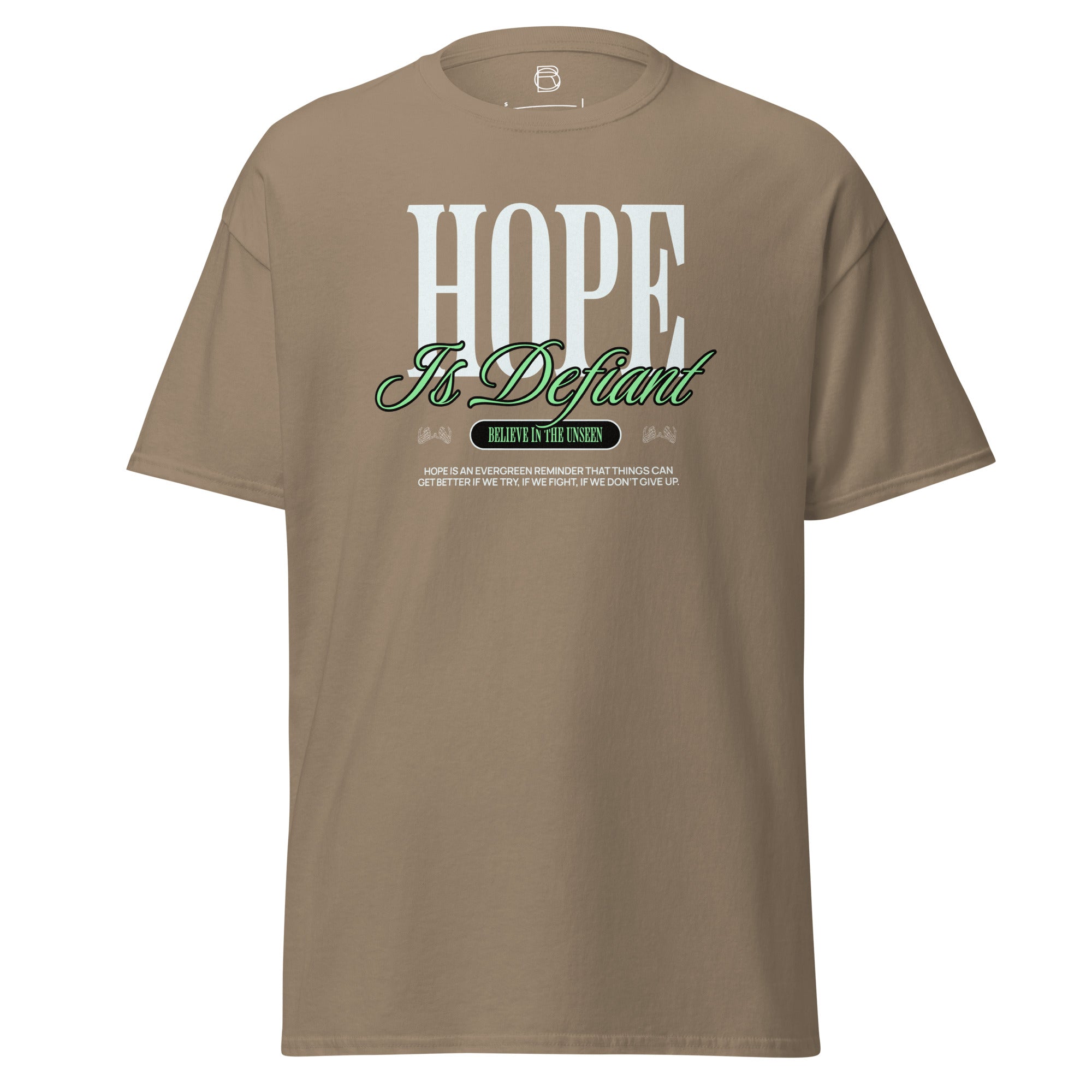 Hope is Defiant Tee – Royalty Design Co