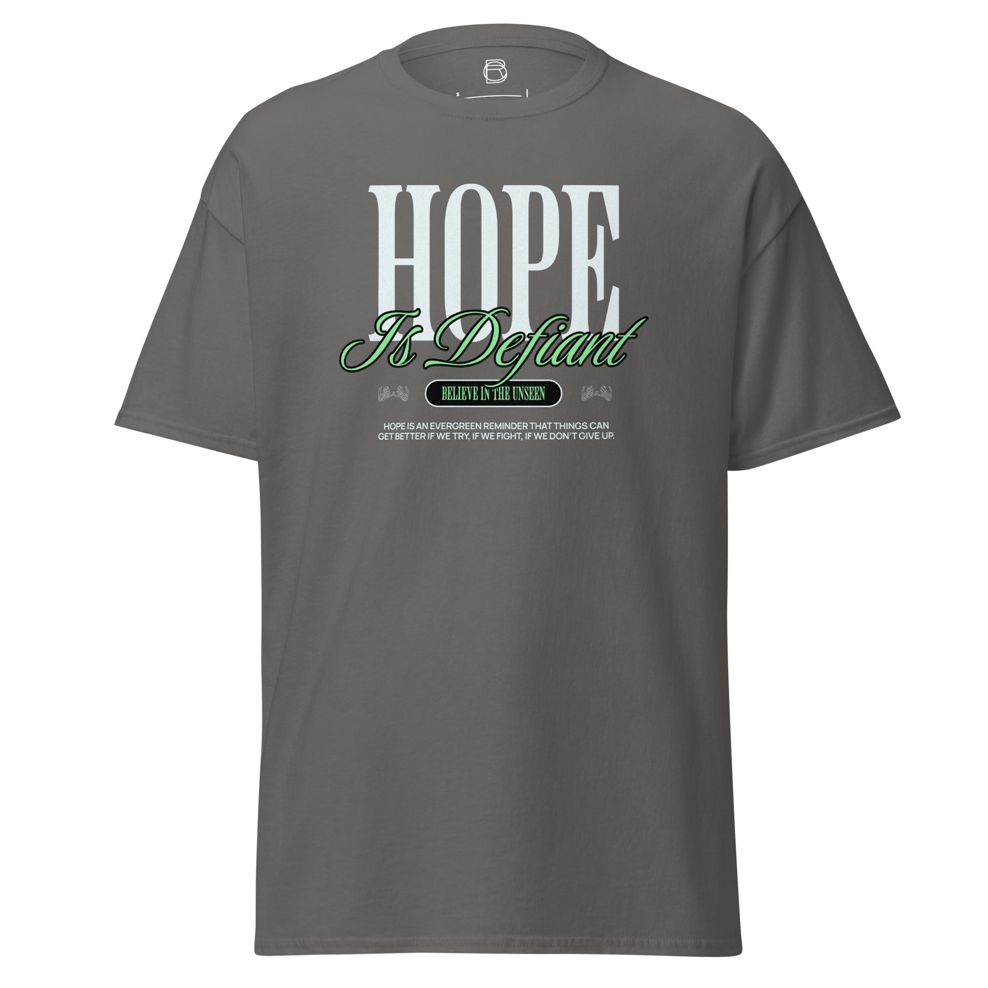 Hope is Defiant Tee – Royalty Design Co