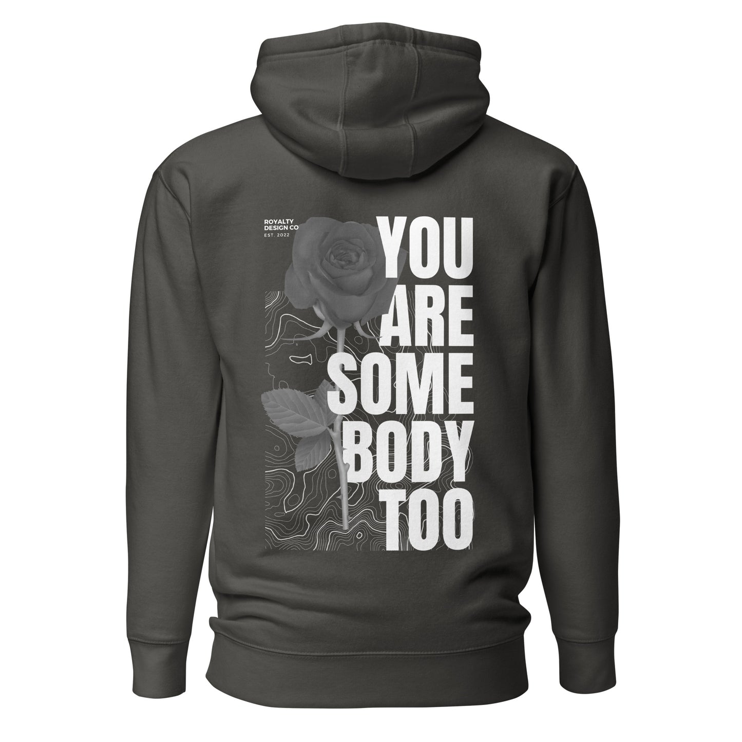 Somebody Too Premium Hoodie