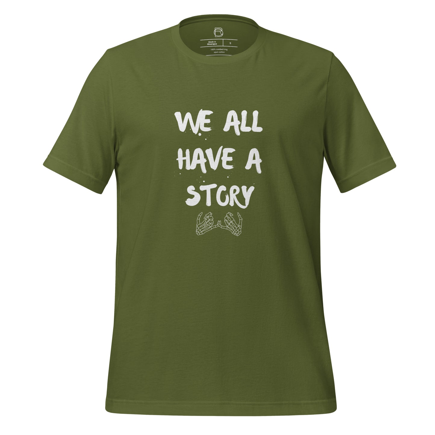 We All Have A Story Tee